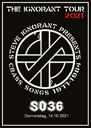 14.10.2021 Steve Ignorant presents CRASS songs 1977 - 1984 NACHHOLTERMIN