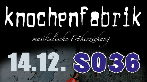 14.12.19 Knochenfabrik