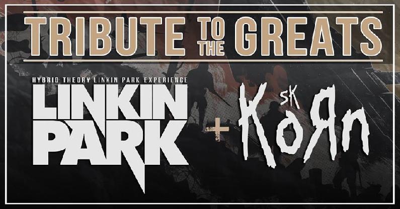 31.05.2019 Linkin Park Tribute / Korn Tribute